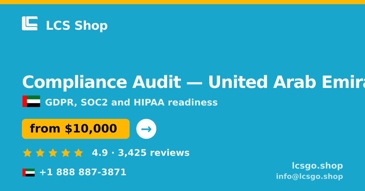 Compliance Audit in United Arab Emirates — from $10,000, rated 4.9/5 by 3425 clients. LCS Shop.