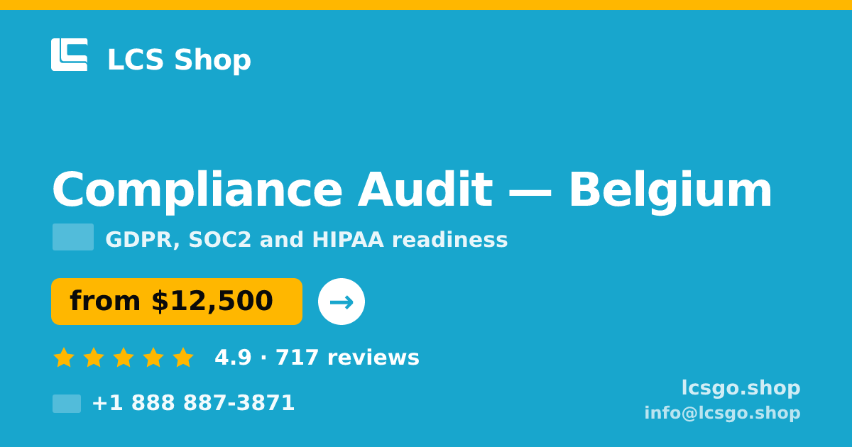 Compliance Audit in Ghent — from $11,500, rated 4.7/5 by 2692 clients. LCS Shop.