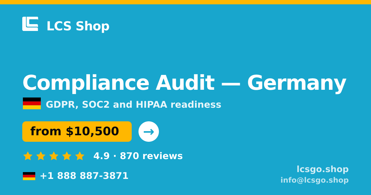 Compliance Audit in Germany — from $10,500, rated 4.9/5 by 870 clients. LCS Shop.