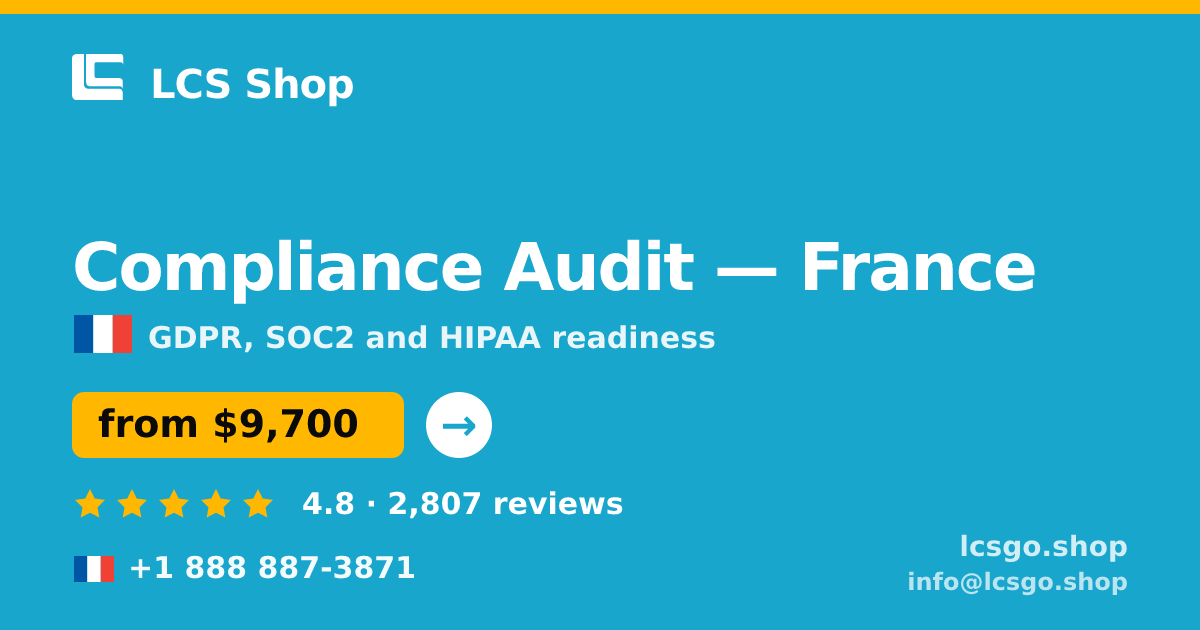 Compliance Audit in Paris — from $10,000, rated 5/5 by 3071 clients. LCS Shop.