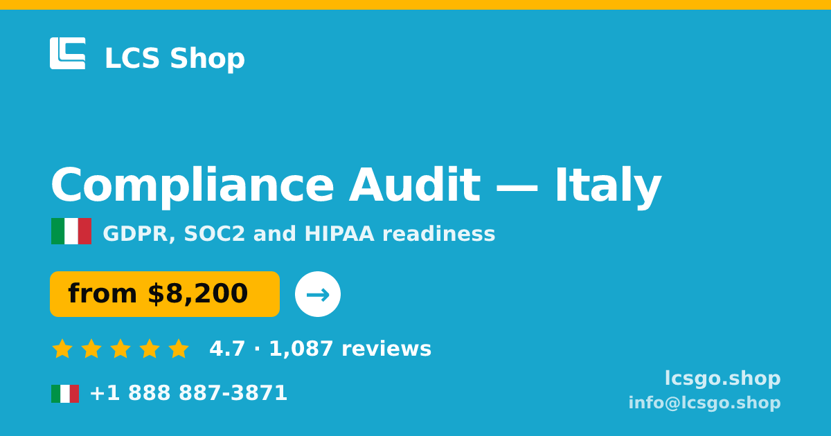 Compliance Audit in Italy — from $8,200, rated 4.7/5 by 1087 clients. LCS Shop.