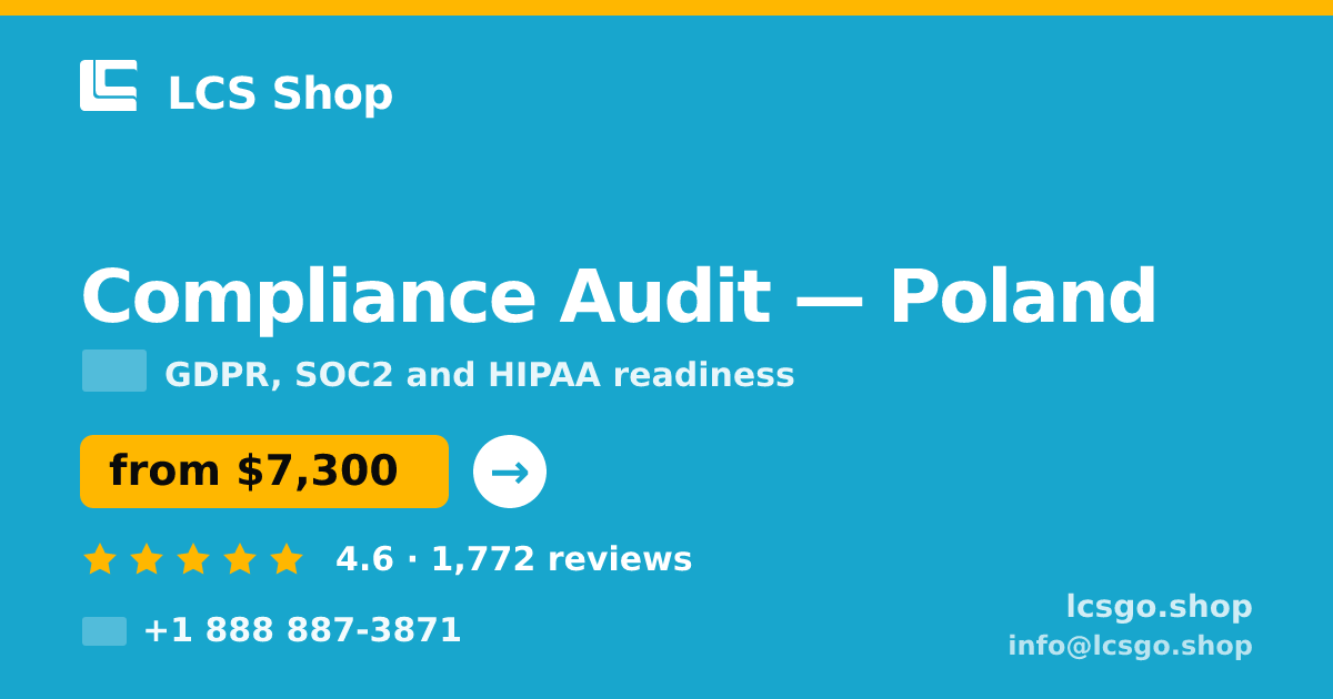 Compliance Audit in Poland — from $7,300, rated 4.6/5 by 1772 clients. LCS Shop.