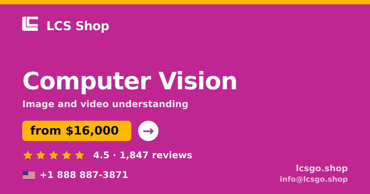 Computer Vision in the USA — from $16,000, rated 4.5/5 by 1847 clients. LCS Shop.