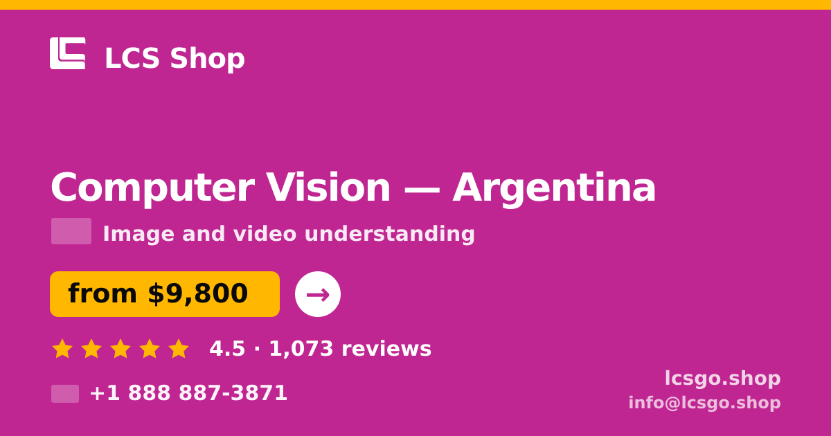 Computer Vision in Argentina — from $9,800, rated 4.5/5 by 1073 clients. LCS Shop.