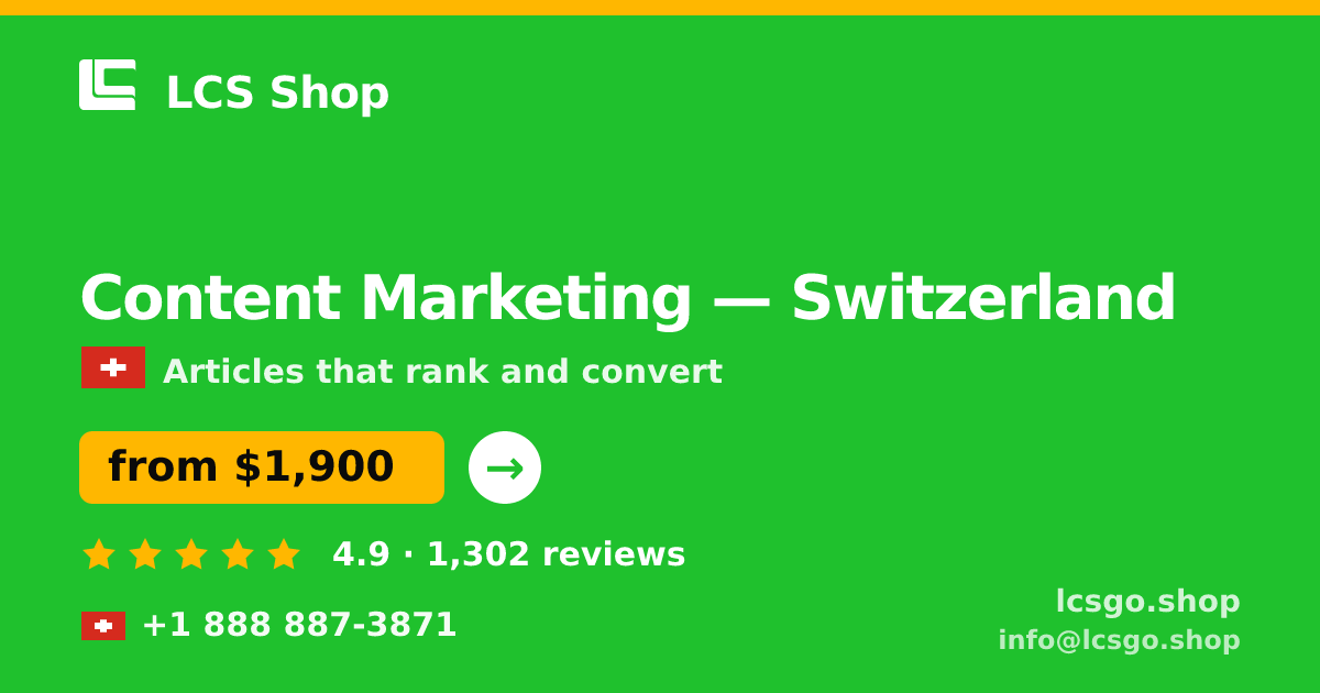 Content Marketing in Basel — from $2,000/mo, rated 4.5/5 by 2496 clients. LCS Shop.