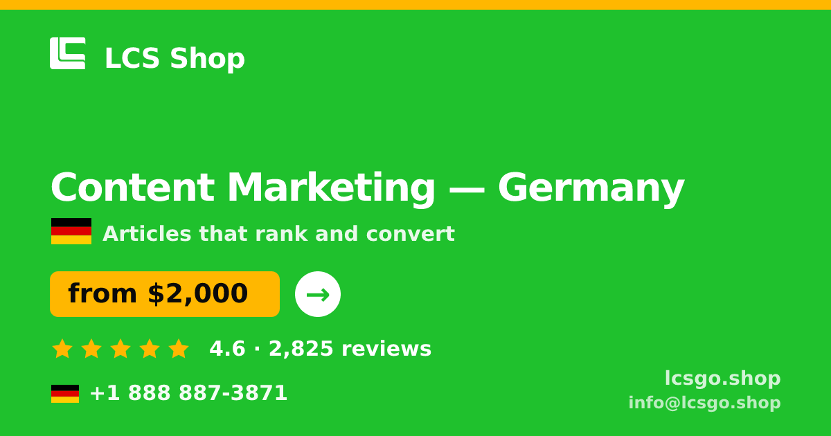 Content Marketing in Germany — from $2,000/mo, rated 4.6/5 by 2825 clients. LCS Shop.