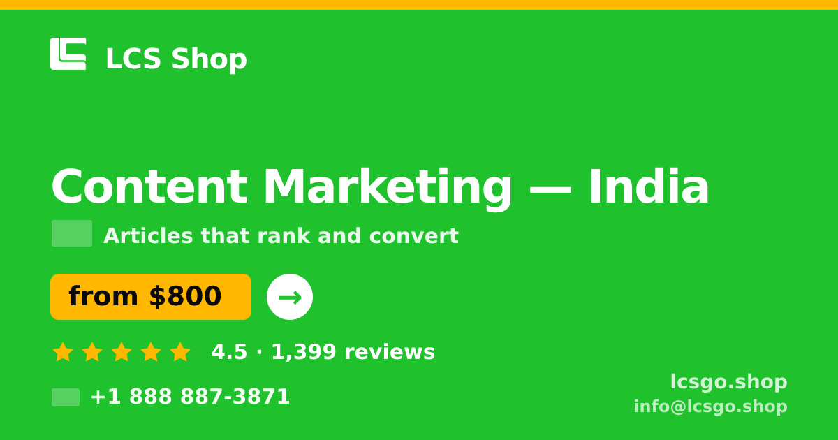 Content Marketing in India — from $800/mo, rated 4.5/5 by 1399 clients. LCS Shop.