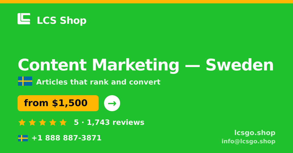 Content Marketing in Gothenburg — from $1,700/mo, rated 4.7/5 by 2848 clients. LCS Shop.