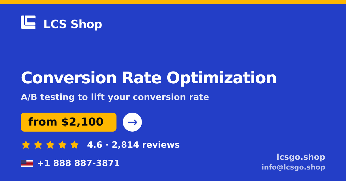 Conversion Rate Optimization in the USA — from $2,100/mo, rated 4.6/5 by 2814 clients. LCS Shop.