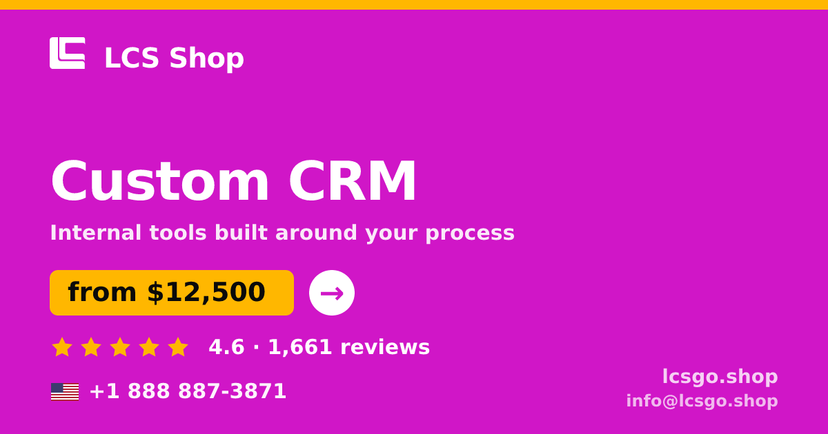 Custom CRM in the USA — from $12,500, rated 4.6/5 by 1661 clients. LCS Shop.