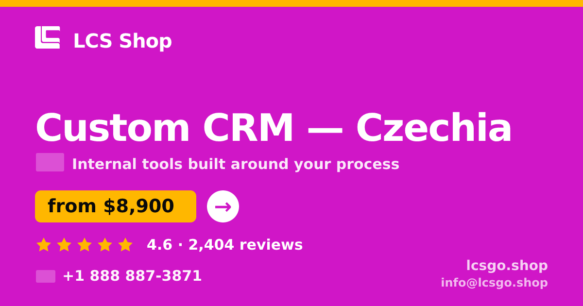 Custom CRM in Czechia — from $8,900, rated 4.6/5 by 2404 clients. LCS Shop.