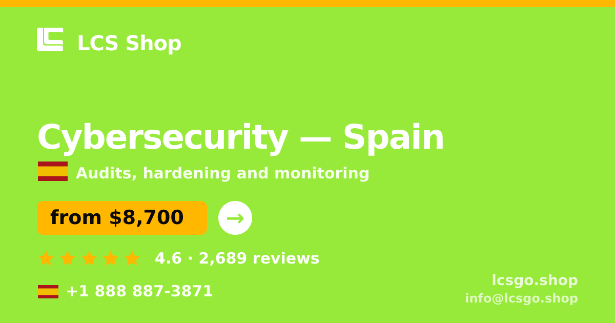 Cybersecurity in Madrid — from $9,200, rated 4.8/5 by 1302 clients. LCS Shop.