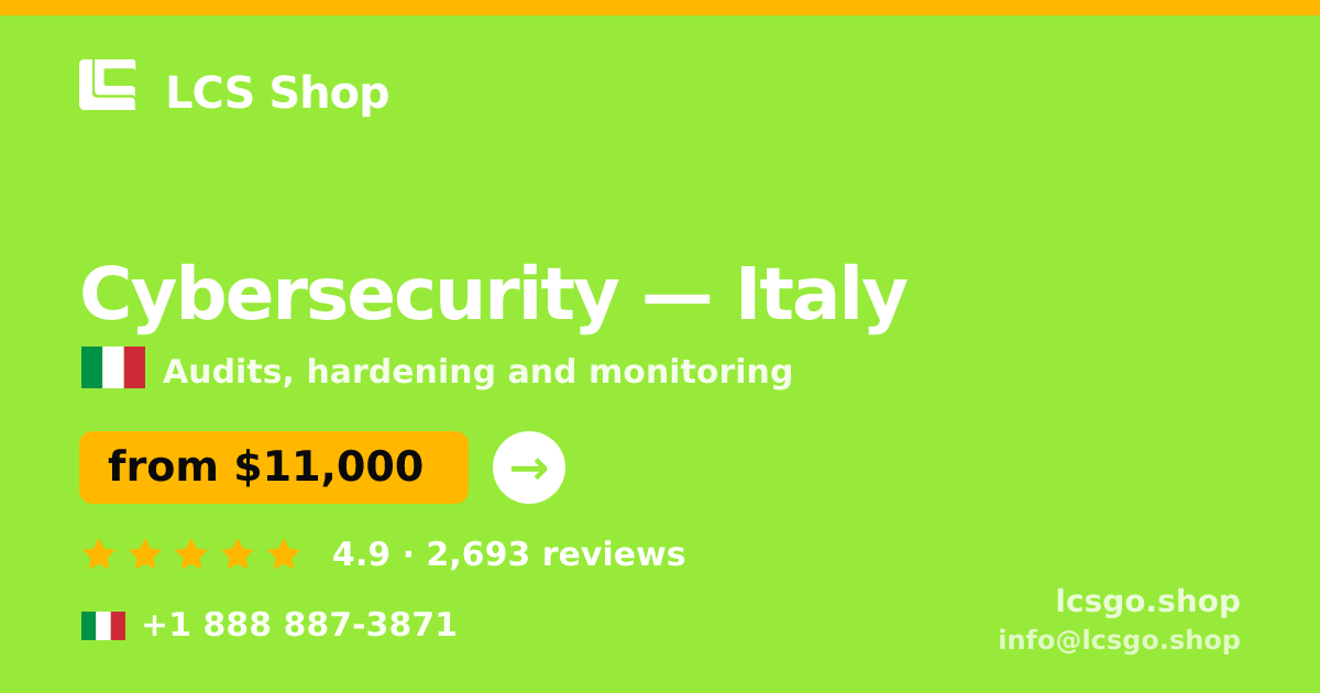 Cybersecurity in Italy — from $11,000, rated 4.9/5 by 2693 clients. LCS Shop.