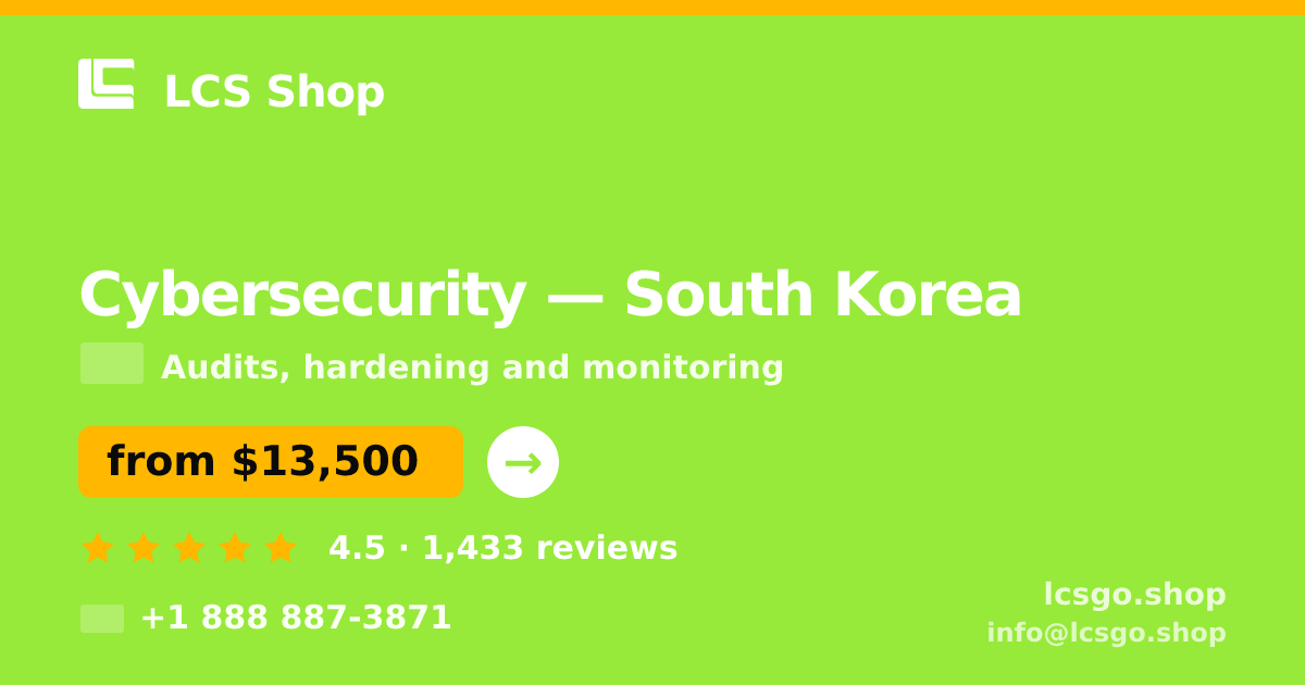 Cybersecurity in Seoul — from $11,000, rated 4.7/5 by 2712 clients. LCS Shop.