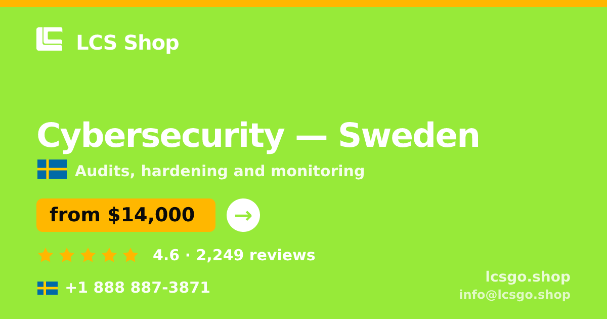Cybersecurity in Sweden — from $14,000, rated 4.6/5 by 2249 clients. LCS Shop.