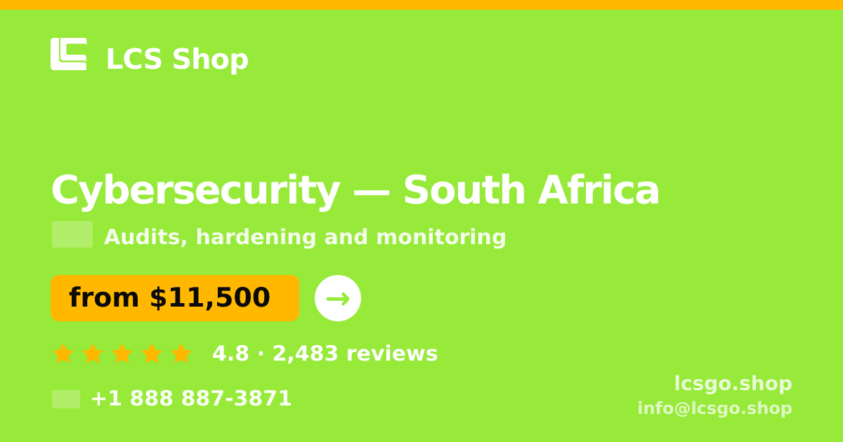 Cybersecurity in South Africa — from $11,500, rated 4.8/5 by 2483 clients. LCS Shop.