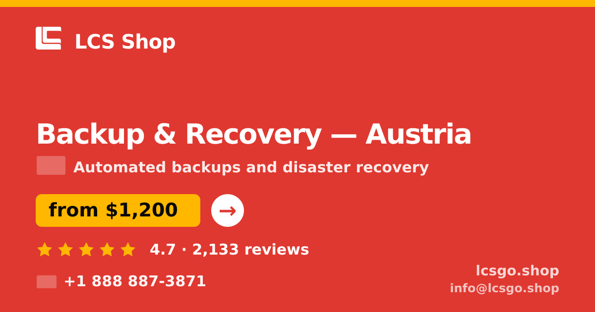 Backup & Recovery in Vienna — from $1,500/mo, rated 4.6/5 by 474 clients. LCS Shop.