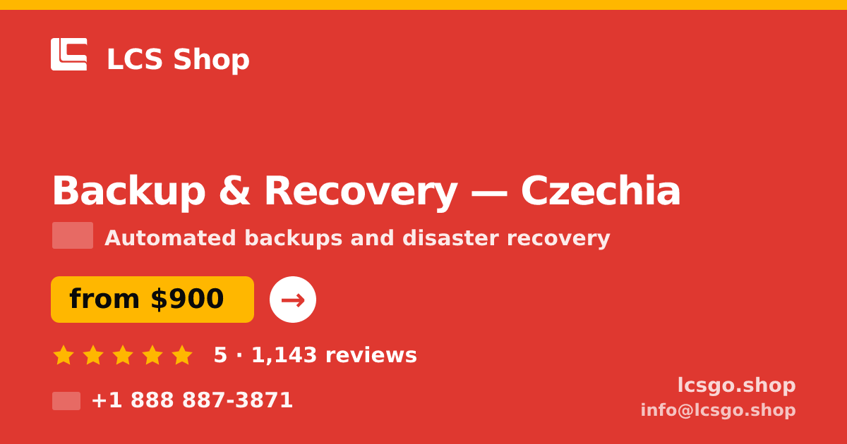 Backup & Recovery in Czechia — from $900/mo, rated 5/5 by 1143 clients. LCS Shop.