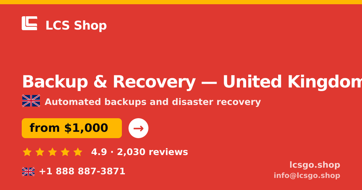 Backup & Recovery in Edinburgh — from $1,400/mo, rated 5/5 by 651 clients. LCS Shop.