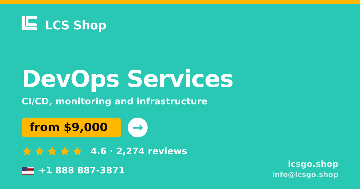 DevOps Services in the USA — from $9,000/mo, rated 4.6/5 by 2274 clients. LCS Shop.