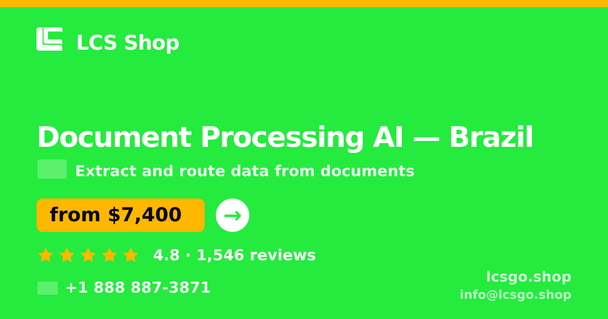 Document Processing AI in São Paulo — from $6,000, rated 4.6/5 by 790 clients. LCS Shop.