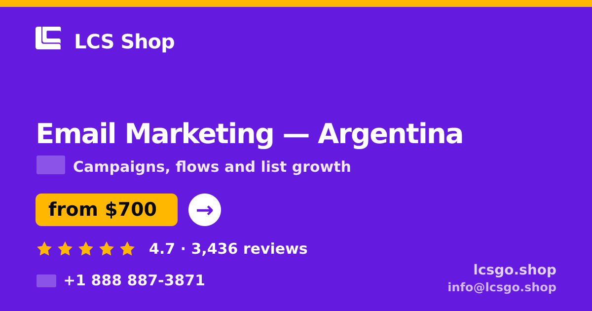 Email Marketing in Argentina — from $700/mo, rated 4.7/5 by 3436 clients. LCS Shop.