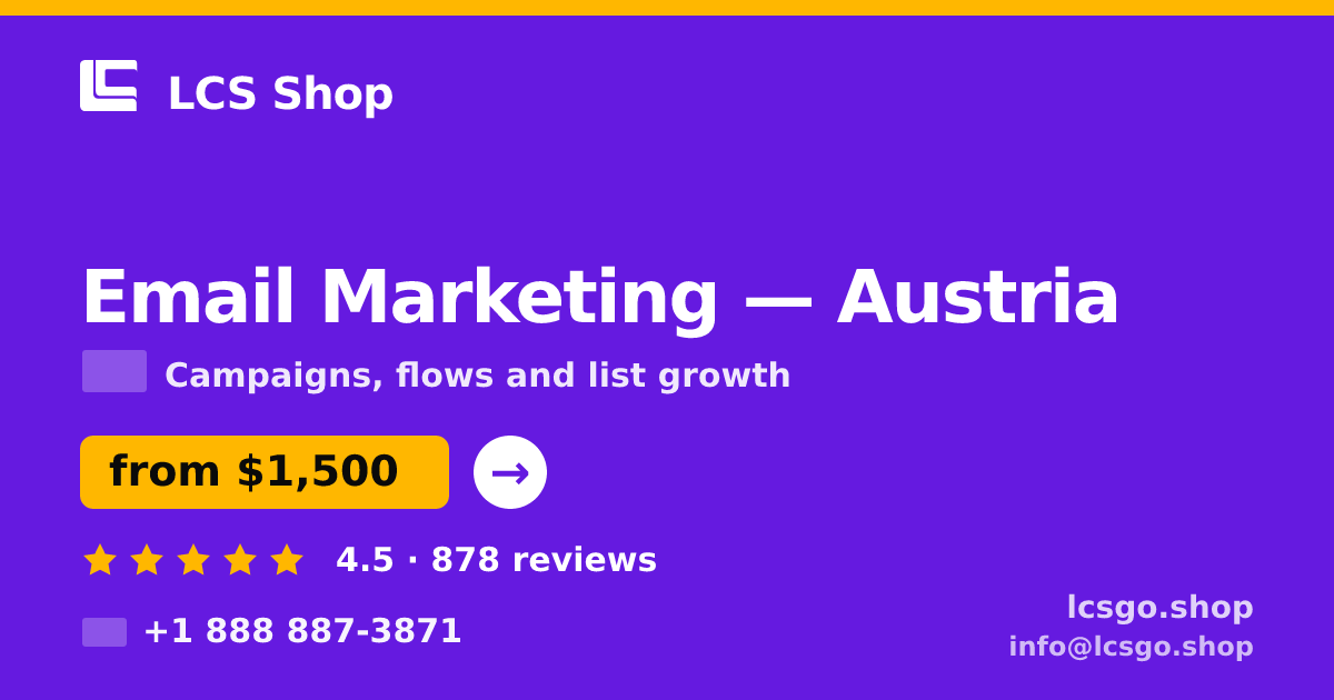 Email Marketing in Austria — from $1,500/mo, rated 4.5/5 by 878 clients. LCS Shop.