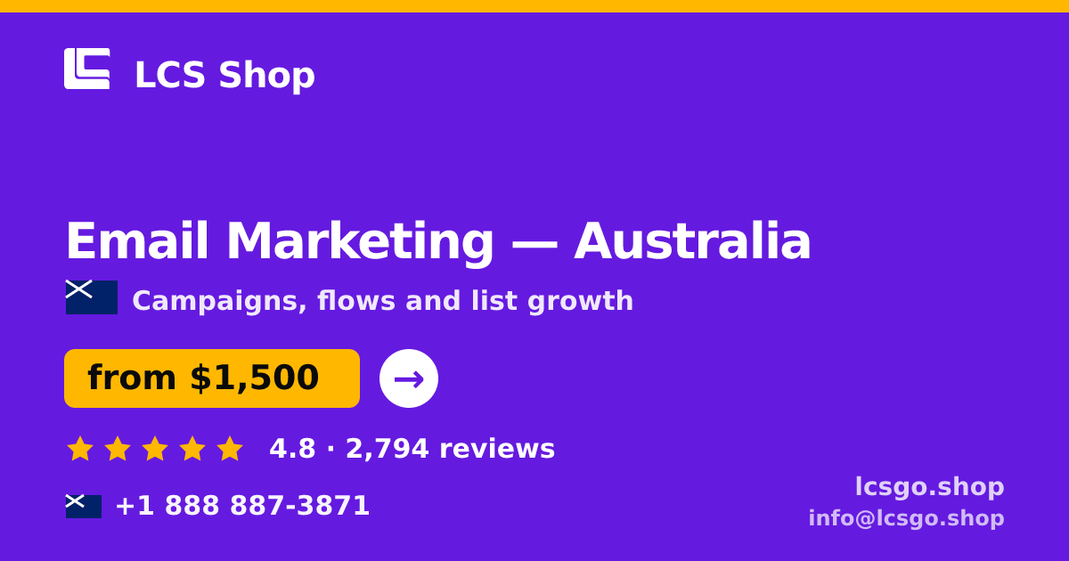 Email Marketing in Australia — from $1,500/mo, rated 4.8/5 by 2794 clients. LCS Shop.