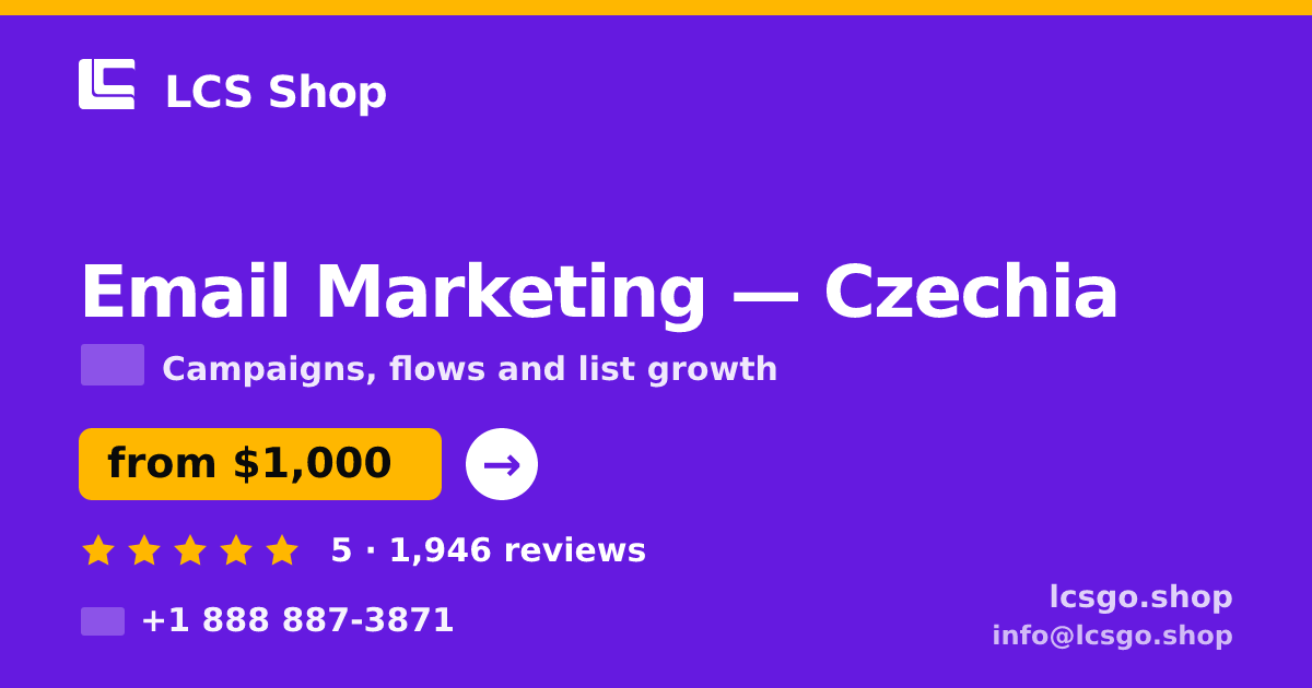 Email Marketing in Czechia — from $1,000/mo, rated 5/5 by 1946 clients. LCS Shop.