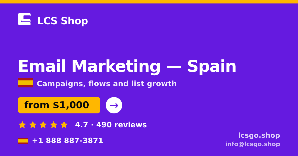 Email Marketing in Spain — from $1,000/mo, rated 4.7/5 by 490 clients. LCS Shop.