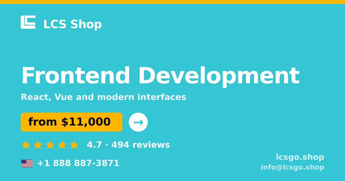 Frontend Development in the USA — from $11,000, rated 4.7/5 by 494 clients. LCS Shop.
