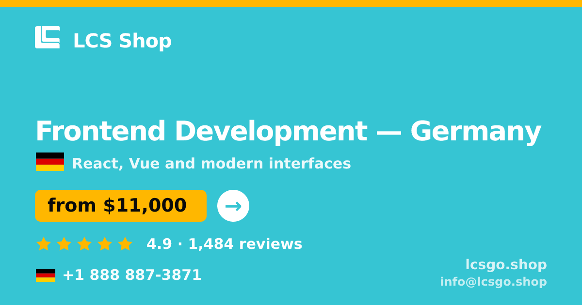 Frontend Development in Germany — from $11,000, rated 4.9/5 by 1484 clients. LCS Shop.