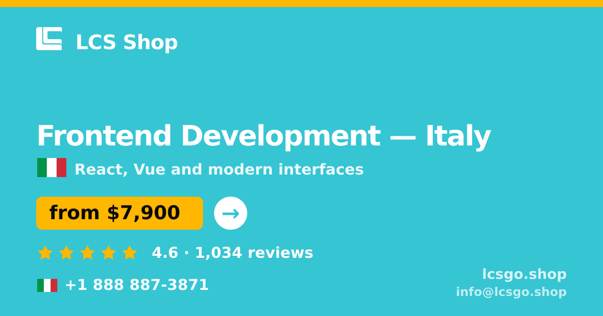 Frontend Development in Italy — from $7,900, rated 4.6/5 by 1034 clients. LCS Shop.