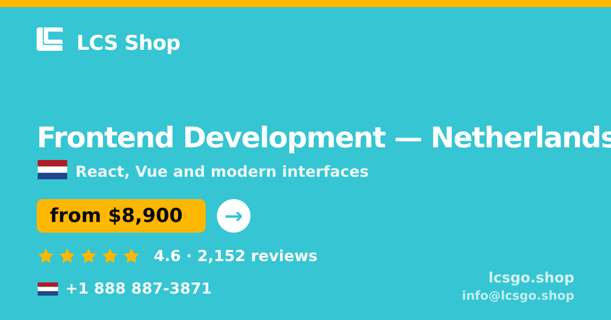 Frontend Development in Rotterdam — from $12,000, rated 4.8/5 by 2987 clients. LCS Shop.