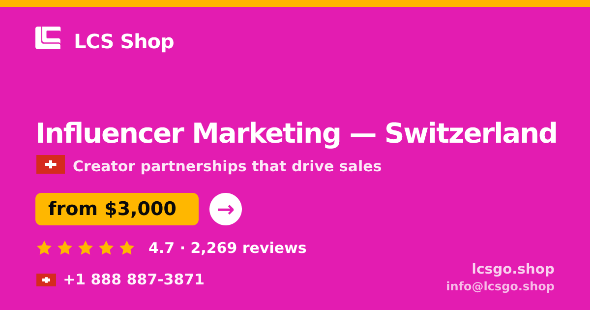 Influencer Marketing in Zürich — from $2,800/mo, rated 4.9/5 by 2958 clients. LCS Shop.