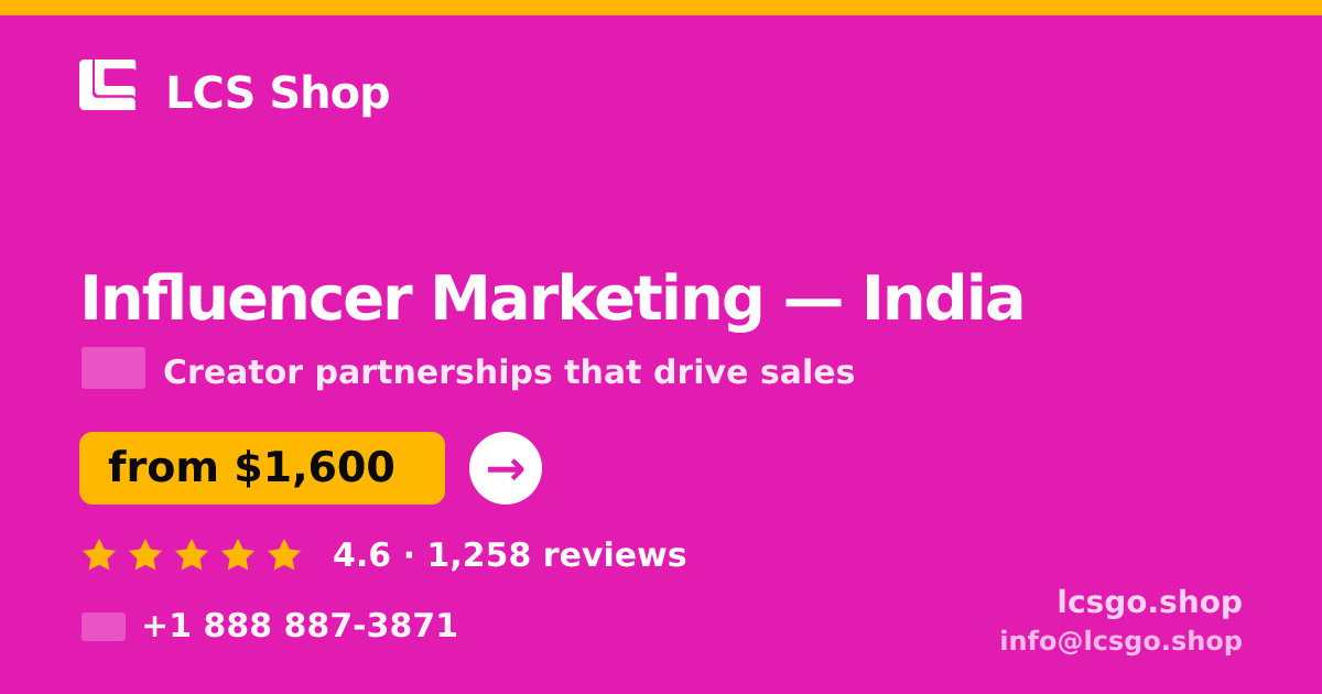Influencer Marketing in Mumbai — from $850/mo, rated 4.6/5 by 3235 clients. LCS Shop.