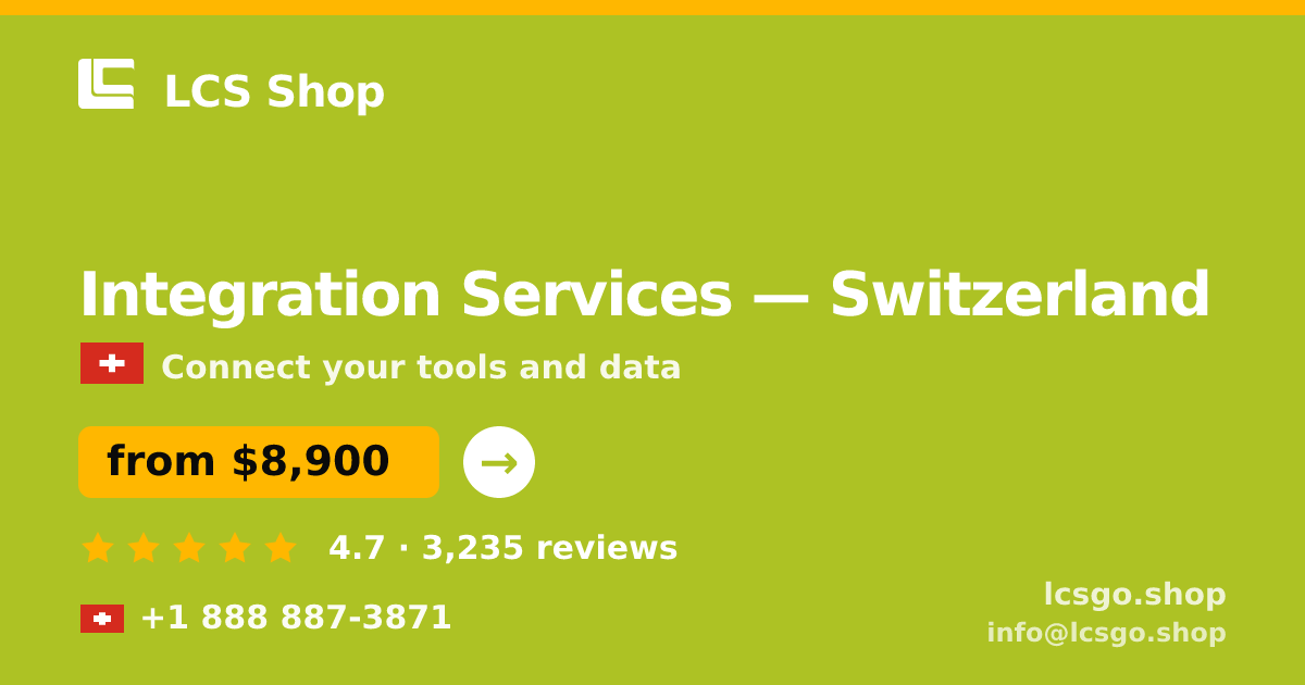 Integration Services in Basel — from $10,500, rated 4.5/5 by 2134 clients. LCS Shop.