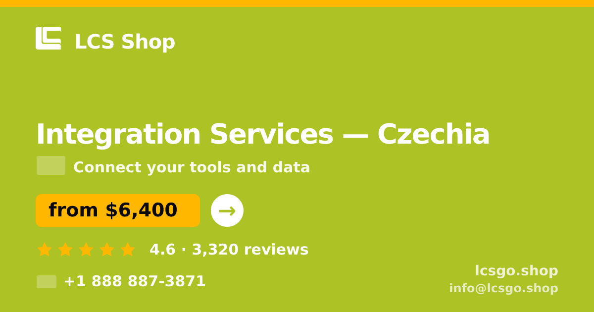 Integration Services in Czechia — from $6,400, rated 4.6/5 by 3320 clients. LCS Shop.