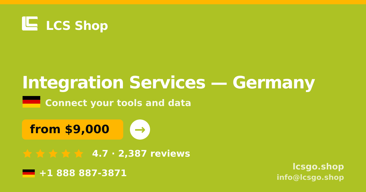 Integration Services in Germany — from $9,000, rated 4.7/5 by 2387 clients. LCS Shop.
