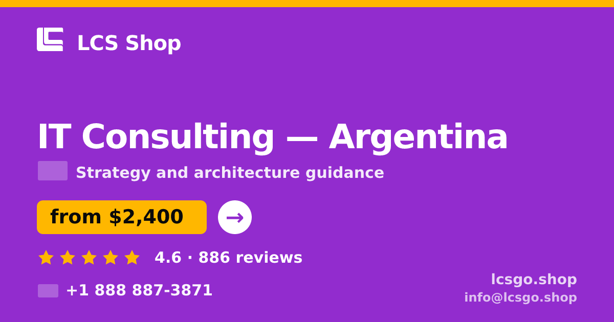 IT Consulting in Argentina — from $2,400, rated 4.6/5 by 886 clients. LCS Shop.