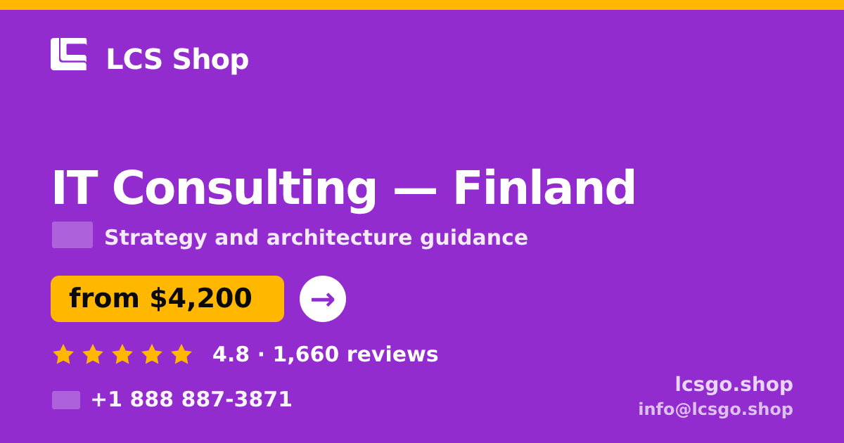 IT Consulting in Finland — from $4,200, rated 4.8/5 by 1660 clients. LCS Shop.