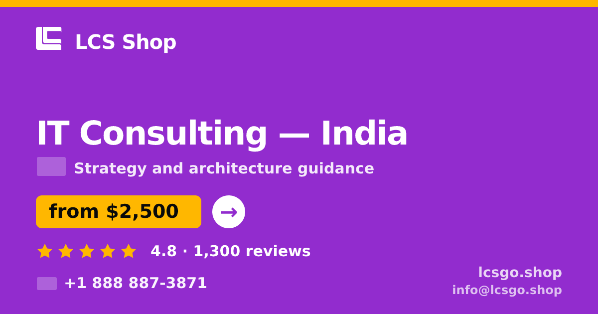 IT Consulting in India — from $2,500, rated 4.8/5 by 1300 clients. LCS Shop.