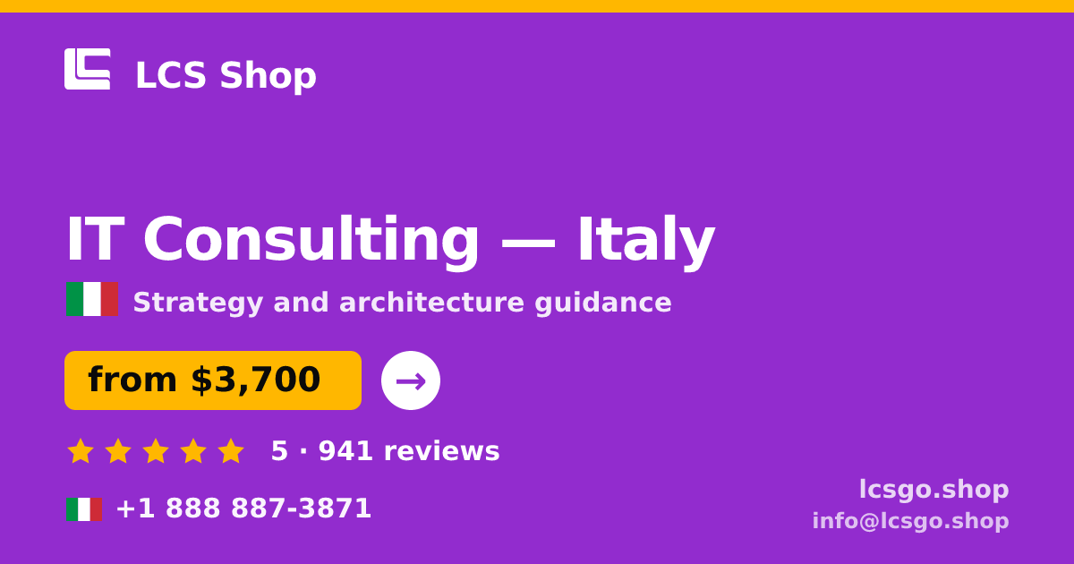 IT Consulting in Italy — from $3,700, rated 5/5 by 941 clients. LCS Shop.