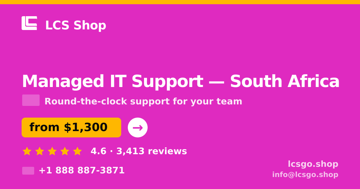 Managed IT Support in Durban — from $1,000/mo, rated 4.8/5 by 1953 clients. LCS Shop.