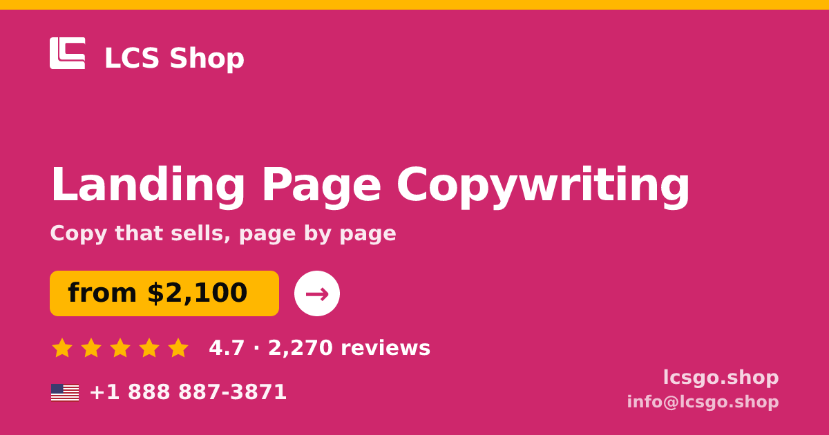 Landing Page Copywriting in the USA — from $2,100, rated 4.7/5 by 2270 clients. LCS Shop.