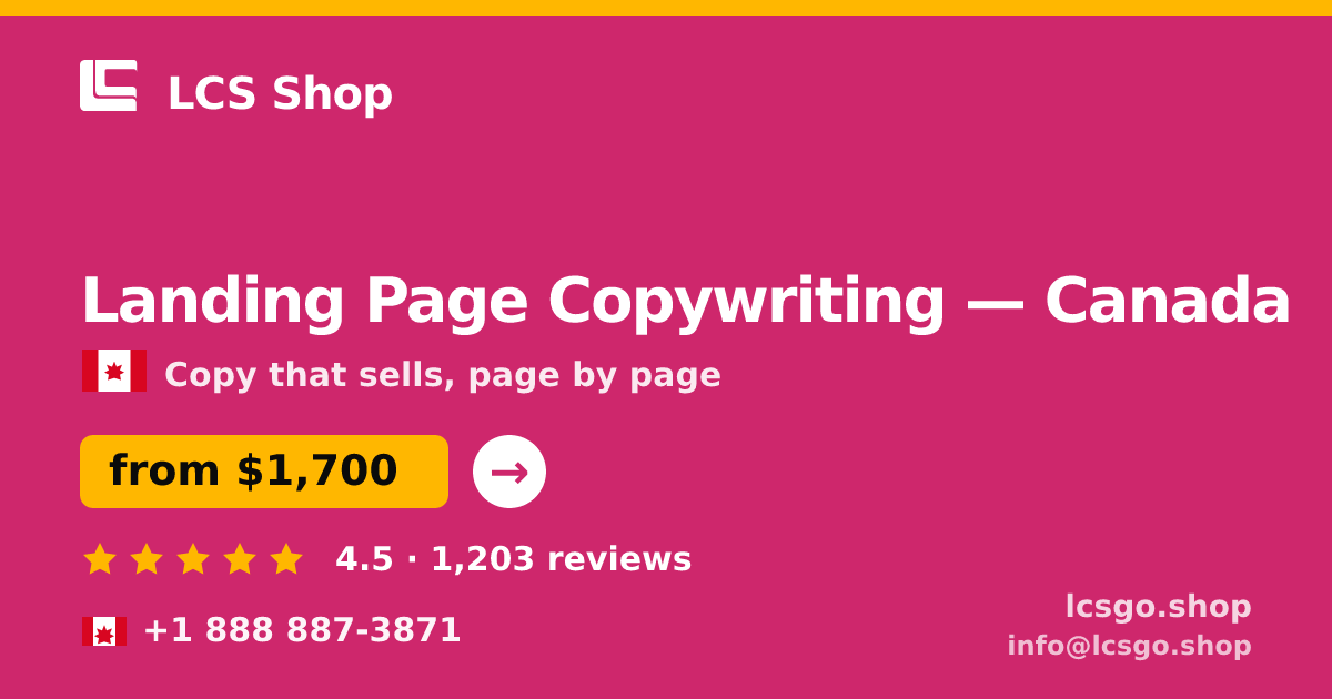 Landing Page Copywriting in Canada — from $1,700, rated 4.5/5 by 1203 clients. LCS Shop.