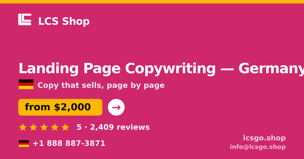 Landing Page Copywriting in Germany — from $2,000, rated 5/5 by 2409 clients. LCS Shop.