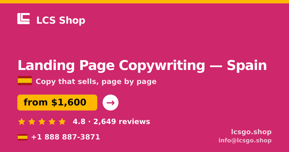Landing Page Copywriting in Spain — from $1,600, rated 4.8/5 by 2649 clients. LCS Shop.