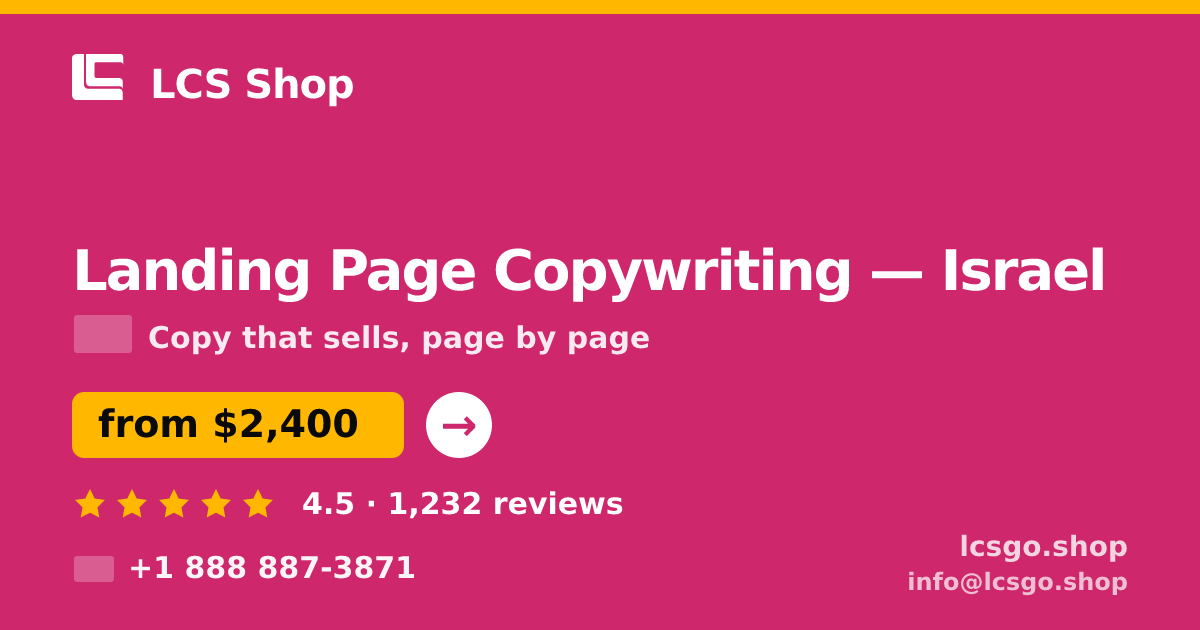 Landing Page Copywriting in Israel — from $2,400, rated 4.5/5 by 1232 clients. LCS Shop.