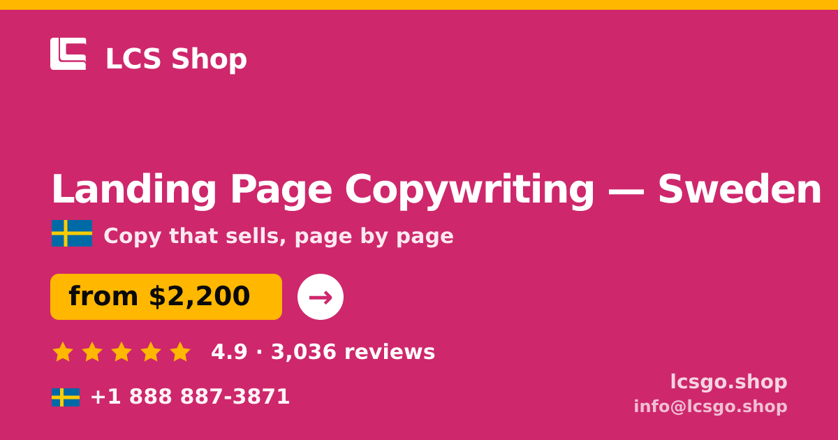 Landing Page Copywriting in Sweden — from $2,200, rated 4.9/5 by 3036 clients. LCS Shop.